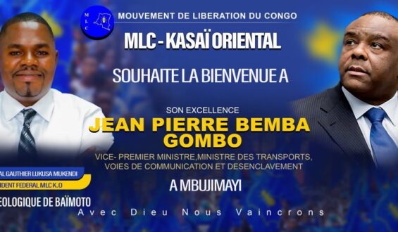 Le MLC au Kasaï Oriental s&rsquo;active pour réserver un accueil délirant pour Félix Tshisekedi et Jean-Pierre Bemba